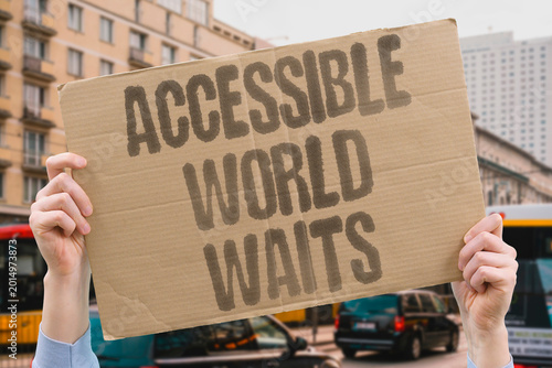 Foto "Accessible World Waits" Truly inclusive employment for disabled people remains rare