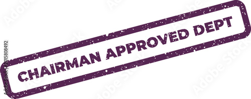 Konstfotografi Official rectangular rubber stamp displaying CHAIRMAN APPROVED DEPT indicating d