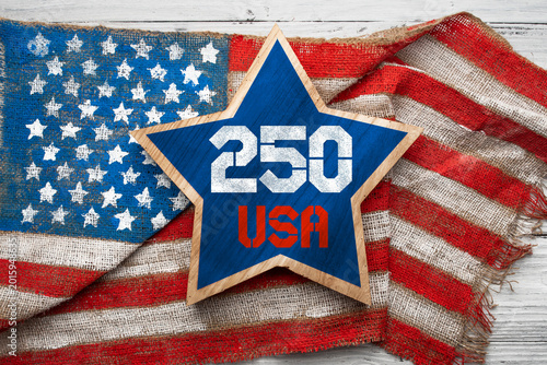 USA 250 Independence Day greeting card design with American flag, wooden star on rustic background. Ready to use holiday template