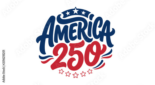 Fotografía Anniversary 250 Year Badge Logo with Patriotic Typography and Stars for National