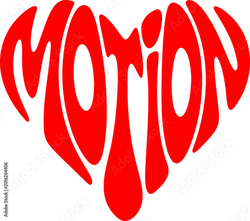  illustration of the word “Motion” arranged in a heart shape.