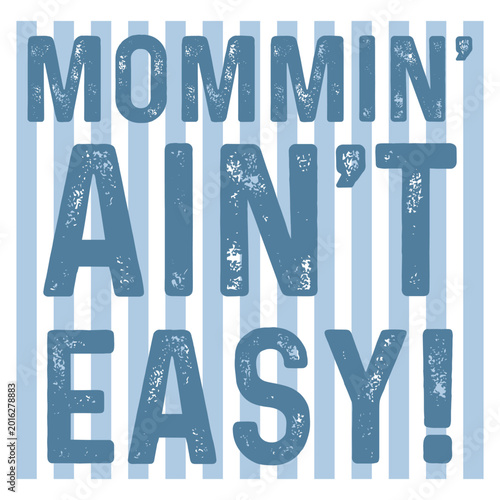 Mommin' Ain't Easy Png, Retro Mama Png