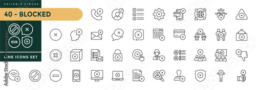 Fotografie A collection of Blocked icons set with editable stroke, including banned, error, refuse, reject, forbidden sign, prohibited, close