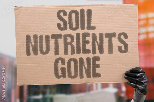 Tableau sur toile "Soil Nutrients Gone" Decades of chemical farming have stripped essential nutrients from global soils