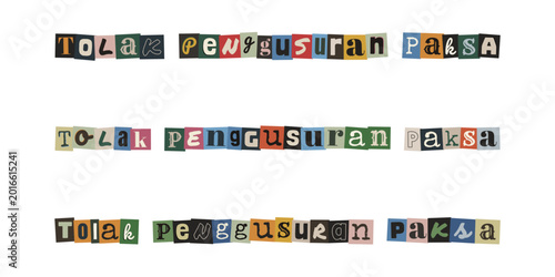 Bild auf Leinwand Tolak penggusuran paksa, ransom note style text collage, protest typography agai