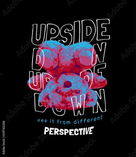 upside down slogan with bear doll inverted color upside down vector illustration - drawn by hand not generative AI