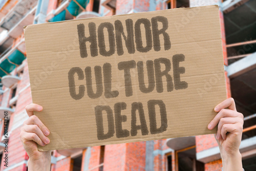 Valokuva "Honor Culture Dead" Cultural norms of keeping one's word have collapsed in transactional dealings