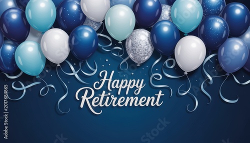 Happy Retirement banner with blue and white balloons and ribbons on blue background