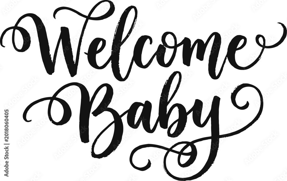 Naklejka premium Welcome baby calligraphy lettering script for shower cards posters invitations and home decor nursery wall art vector illustration.