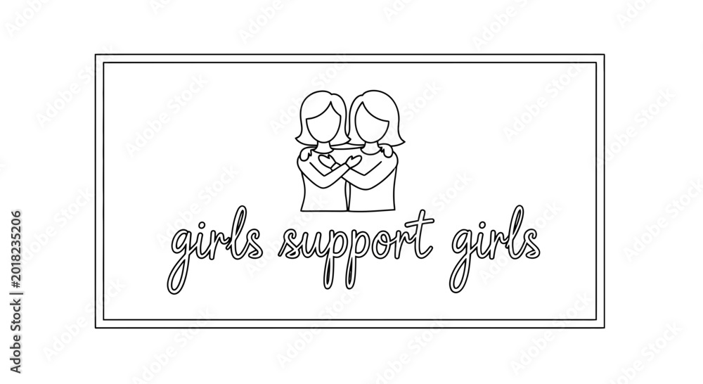 Obraz premium Girls Support Girls Friendship Empowerment Line Art Illustration