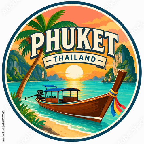 Travel badge vector for Phuket with longtail boat, palm tree, sunset and wave in a vibrant tropical emblem style.