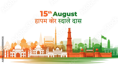 15 august india independence day skyline qutub minar red fort historic landmarks