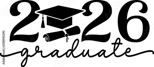 2026 Graduate graduation typography clip art design on plain white transparent isolated background for card, shirt, hoodie, sweatshirt, apparel, tag, mug, icon, poster or badge