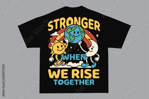 Stronger Together Urban Streetwear Apparel T shirt Clothing Design

