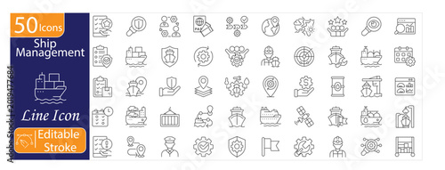 Obraz na płótnie Ship Management Icons Set, Maritime Operations, Vessel Control, Fleet Management, Shipping Logistics, Navigation, Marine Transport, Editable Stroke Vector Illustration
