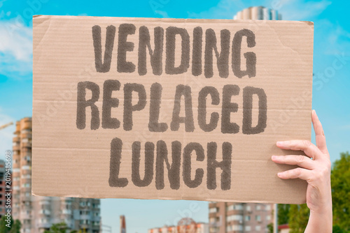 Tableau sur toile "Vending Replaced Lunch" Vending machines selling processed snacks displace proper school meals