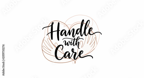 Delicate script text conveys a message of gentleness and thoughtfulness