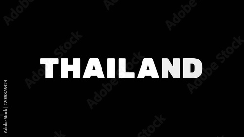Simple animated text showing the word Thailand in bold white on black background, clean typography for travel theme, country title, or tourism content display.
