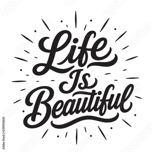 Quadro su tela Life is beautiful inspirational design quote, motivational quotes, typography il