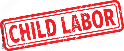 Photos CHILD LABOR red rubber stamp text