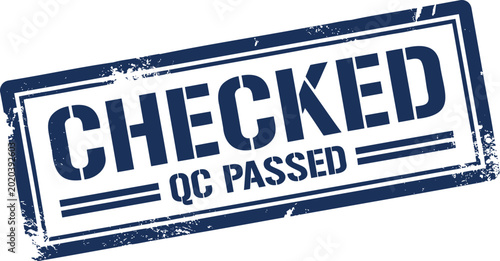 Quality control stamp passed inspection approval on metal surface