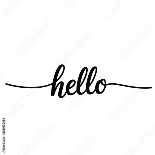 Hello Slogan Text Vector Typography with Continuous One Line Cursive Calligraphy