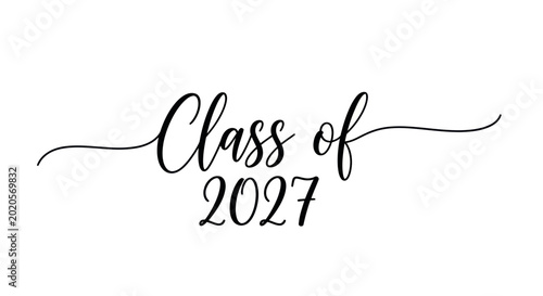 Class of 2027 graduation text, elegant cursive typography, white background