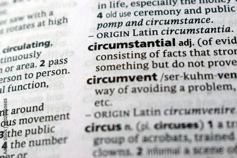 Ταπετσαρία Definition Of English Dictionary Close Up Of Page With Word - circumstantial