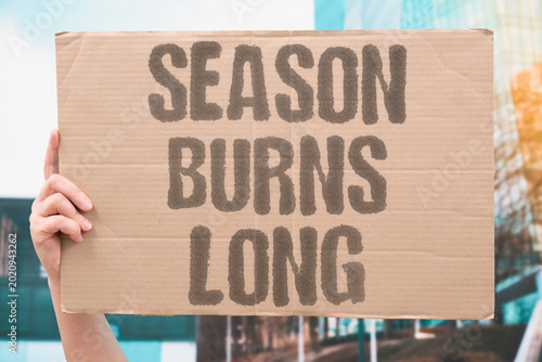 Tableau sur toile "Season Burns Long" Fire and heat seasons grow longer each year consuming more land and lives
