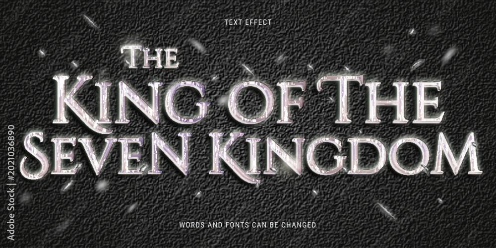 Fototapeta premium the king of the seven kingdoms text effect editable eps cc