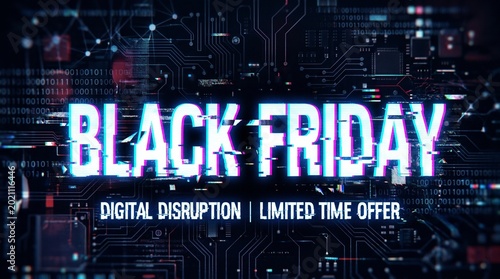 Black Friday digital disruption promotional graphic with bold text  