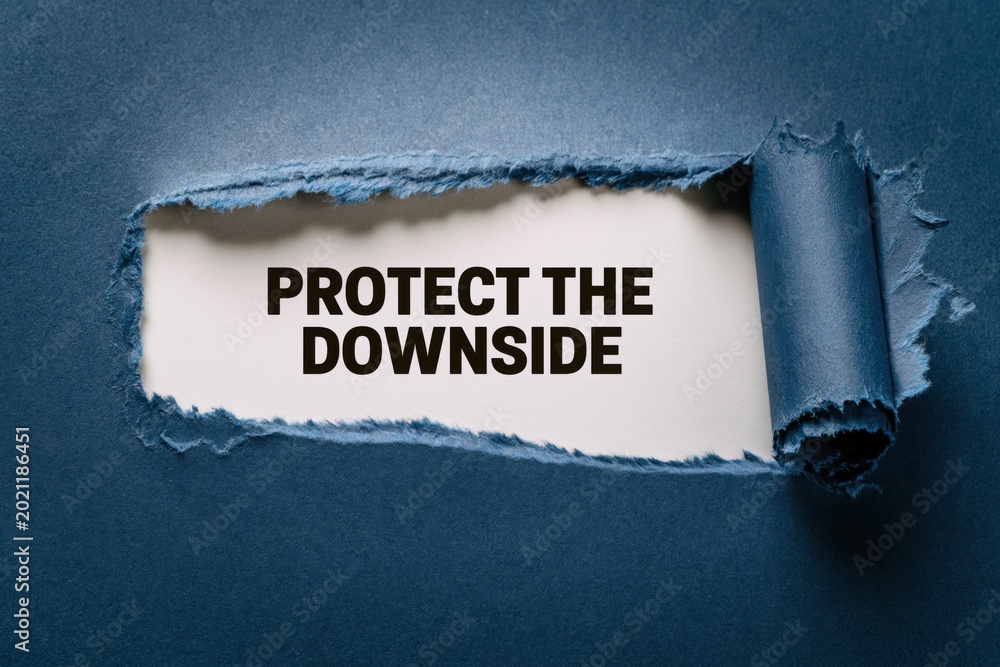 Obraz premium Protect the downside risk management strategy