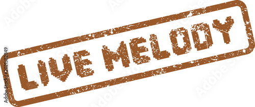 Foto Distressed brown rubber stamp featuring the words LIVE MELODY for music events a