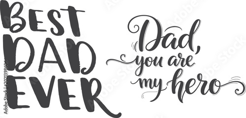 Photos Best dad ever heroic handwritten message Vector