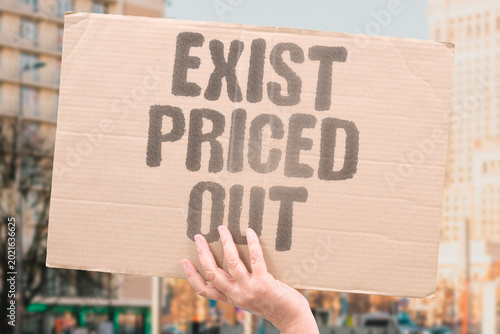 Quadro su tela "Exist Priced Out" The cost of basic existence now exceeds what average earners can sustain