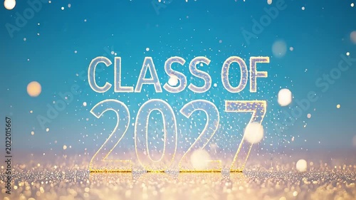 Class of 2027 Celebration with Kinetic Typography Design