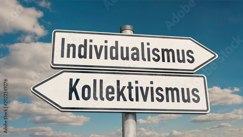 Wegweiser Individualismus oder Kollektivismus