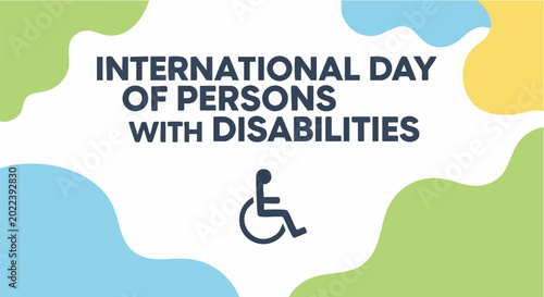 International Day of Persons with Disabilities awareness sign in colorful abstract shapes with accessibility symbol for social media campaign