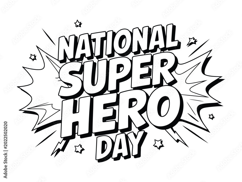Fototapeta premium Black and white comic explosion text National Super Hero Day