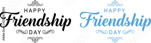 Fotografija Happy friendship day calligraphy in black and blue with decorative flourishes ca