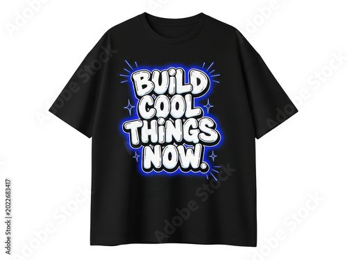Black tshirt with build cool things now text on transparent background