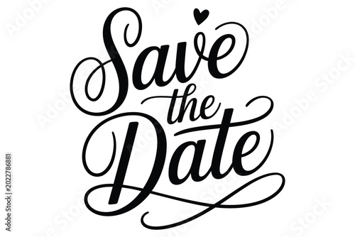 Obraz na płótnie Elegant calligraphy save the date design with heart accent for wedding announcem