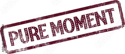 Bild auf Leinwand Distressed Pure Moment stamp mark emphasizing a unique and significant instant i