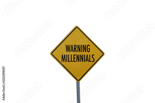 Warning millennials meme sign joke