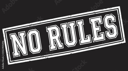 Fotografija No Rules Stamp Text on Black Background.