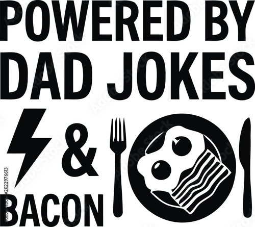 Funny black and white dad joke meme with bacon and fork icon vector