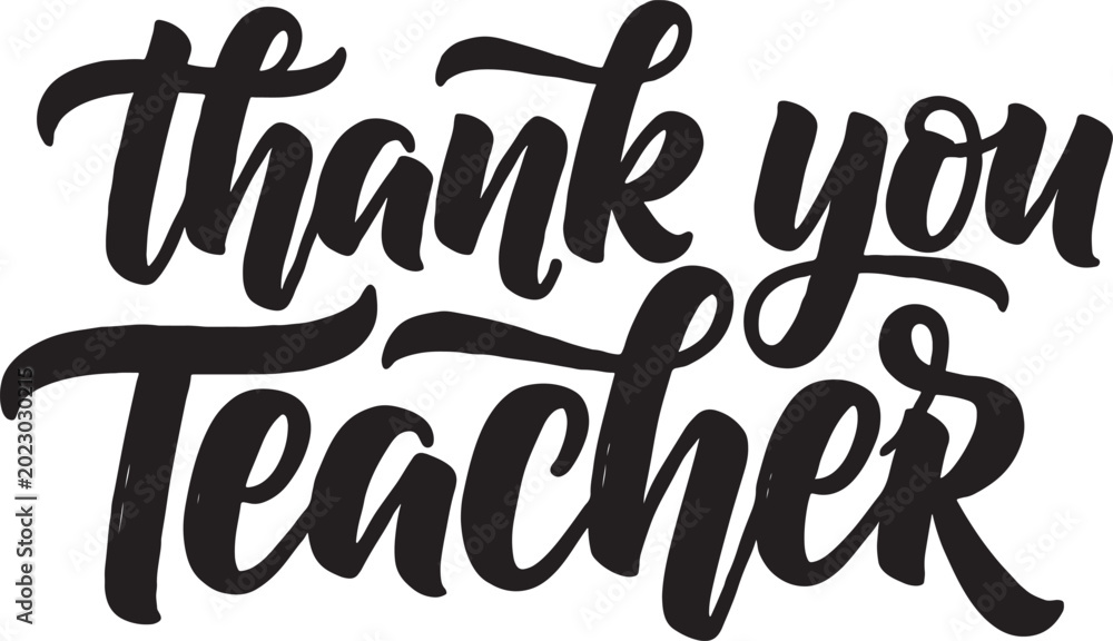 Naklejka premium Thank you teacher cursive handwriting style text with handwriting calligraphy typography appreciation gratitude education greeting illustrator lettering celebration educator