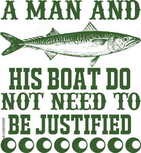 Bild auf Leinwand A man and his boat do not need to be justified