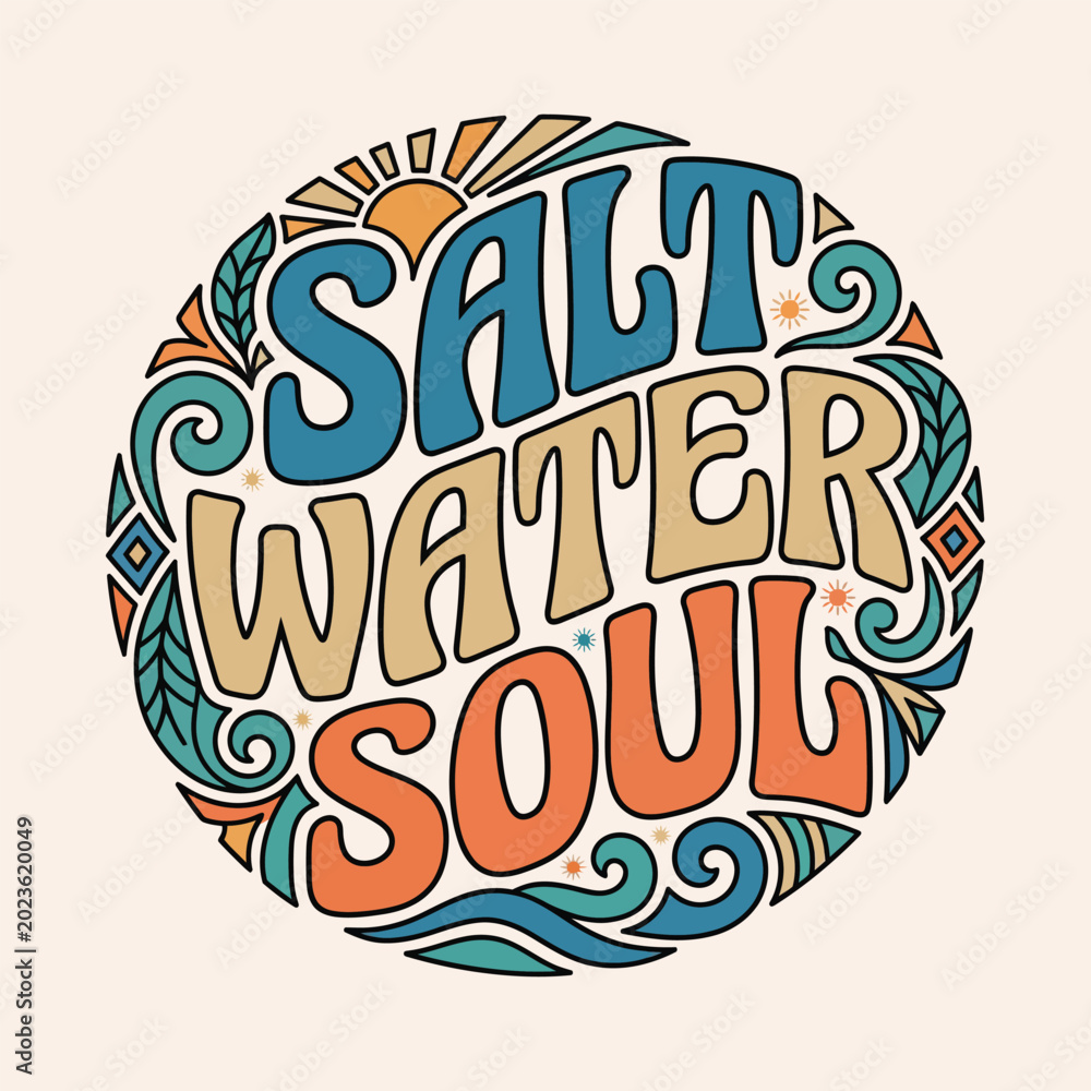 Naklejka premium Salt water soul retro groovy vector illustration with sun waves organic patterns for beach and surf lifestyle good vibes illustration typography lettering bohemian lifestyle