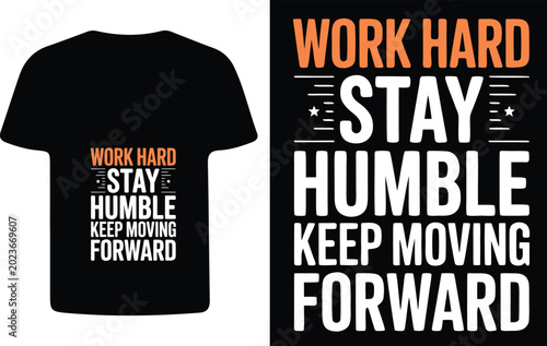Fotografia Black t shirt mockup with motivational quote graphic work hard stay humble